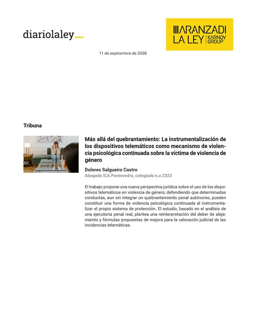 Más allá del quebrantamiento: La instrumentalización de los dispositivos telemáticos como mecanismo de violencia psicológica continuada sobre la víctima de violencia de género.